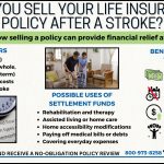 Infographic explaining “Can You Sell Your Life Insurance Policy After a Stroke?” with eligibility factors, uses for funds, and benefits.