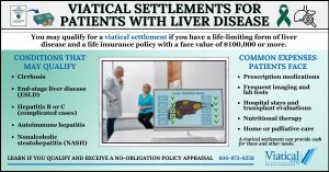 Infographic explaining how viatical settlements for patients with liver disease can provide funds for treatment, highlighting qualifying conditions, common medical expenses, and how a life insurance policy can be converted into cash.